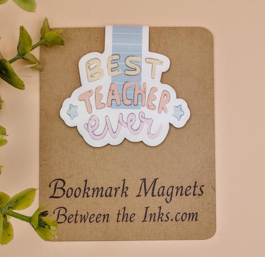 Best Teacher Ever Magnetic Bookmarker