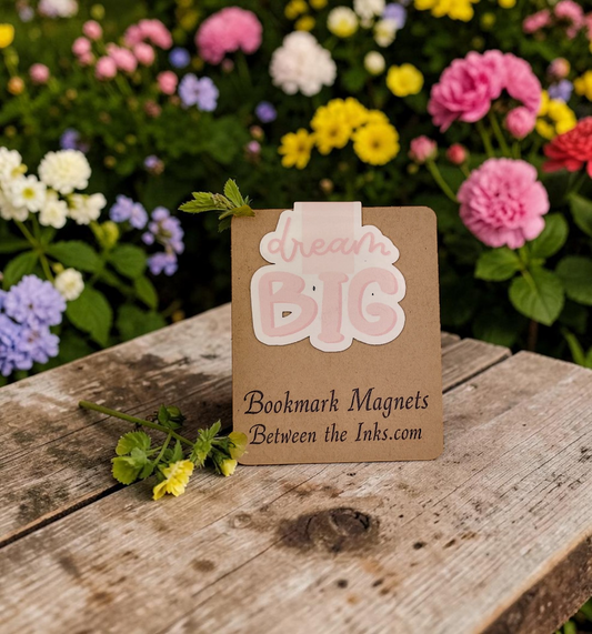 Dream Big Magnetic Bookmarker