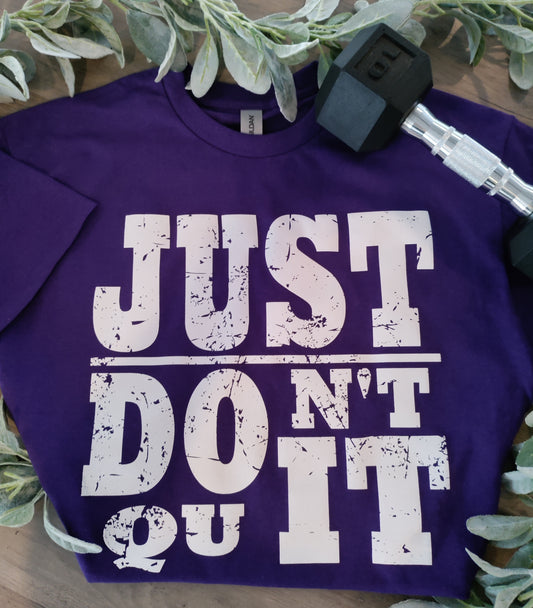 Just don't quit short sleeve